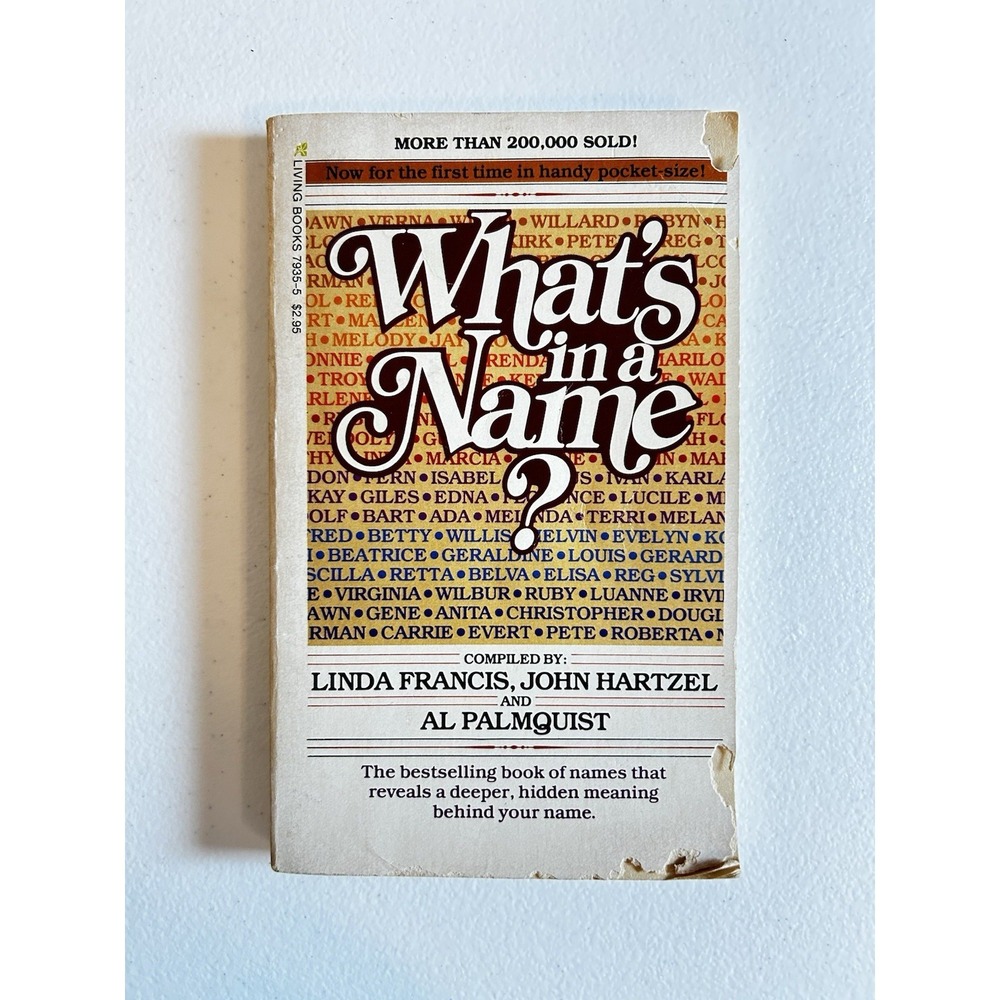 Whats in a Name~Francis Hartzel Palmquist~1976 Paperback Living Book N2 04